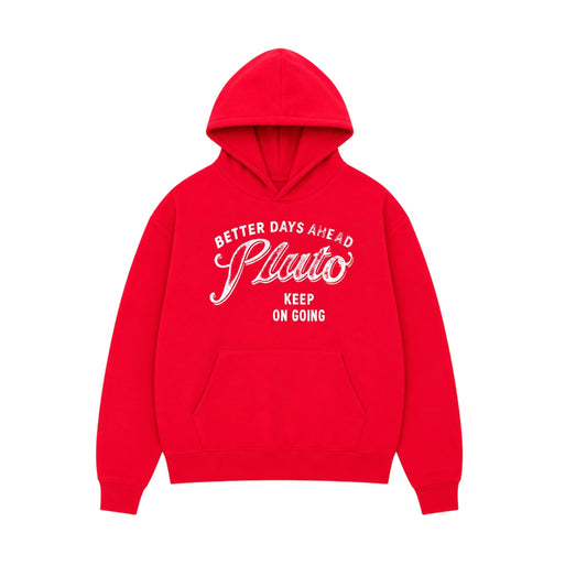 BETTER DAYS HOODIE