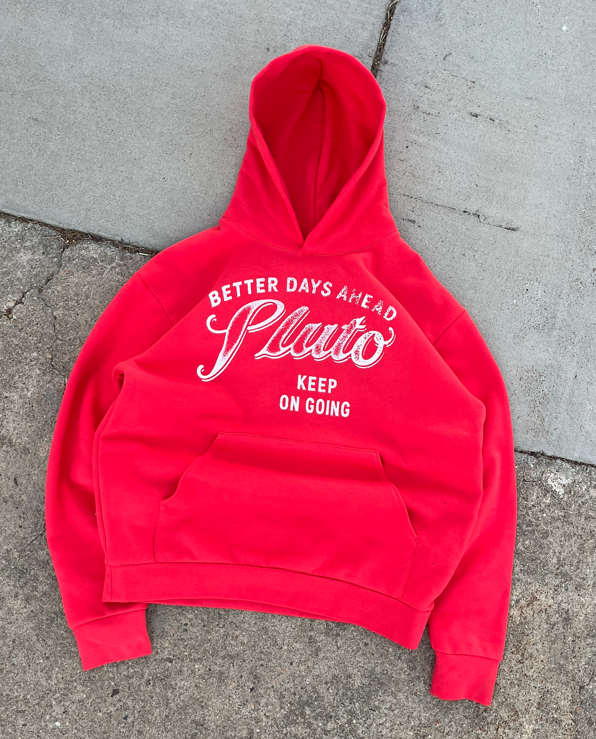 BETTER DAYS HOODIE